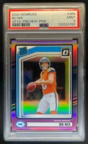 2024 Donruss Bo Nix Optic Rated Rookie Preview Pink #369 Broncos PSA 9