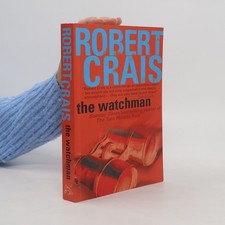 The Watchman  |  Robert Crais