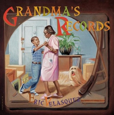 Grandma's Records by Eric Velasquez (English) Paperback Book