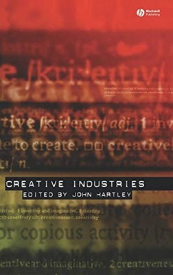 Creative Industries by John Hartley 9781405101479 NEW Free UK Delivery