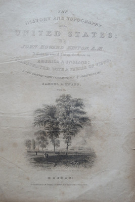 HISTORY & TOPOGRAPHY Of The UNITED STATES Title page Vol I 1834