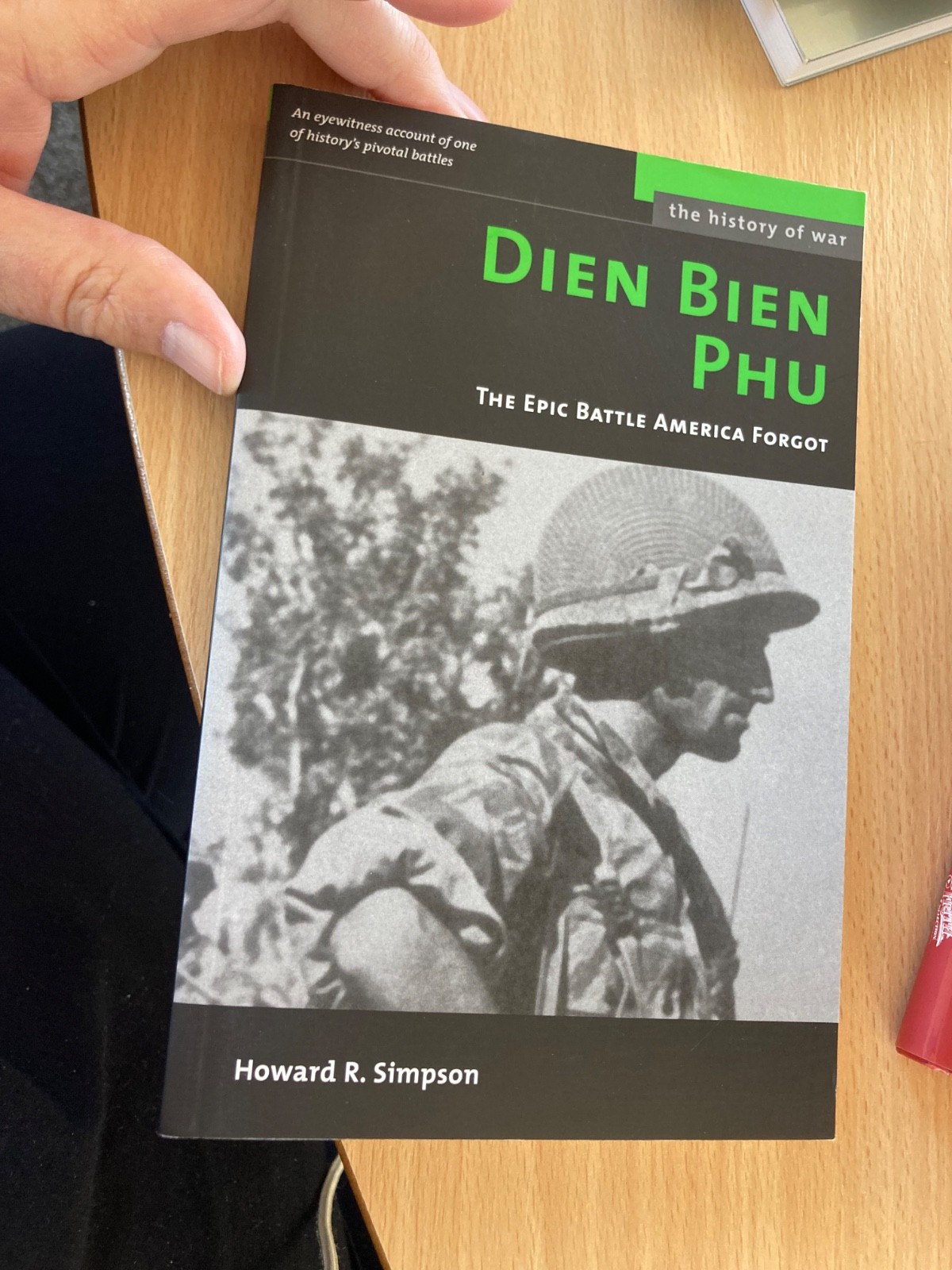 Dien Bien Phu: The Epic Battle America Forgot