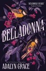 Adalyn Grace Belladonna (Paperback) Belladonna