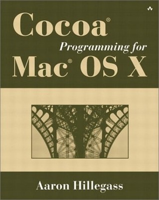 Cocoa Programming for Mac OS X Paperback Aaron Hillegass