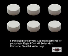 6-Pk EAGLE REAR VENT SCREW CAPS NEW Lid Gas Can Part For PG1 PG3 PG5 PG6 KP3 KP5