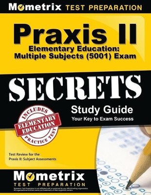 Mometrix Media  PRAXIS II Elementary Education: Multiple Subjects  (Taschenbuch)