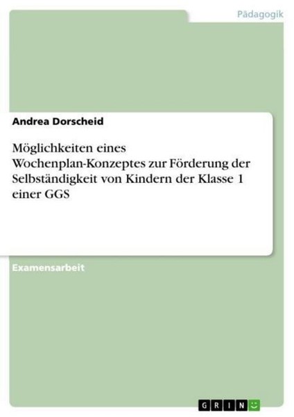 MöGlichkeiten Eines Wochenplan-Konzeptes Zur FöRderung Der SelbstäNdigkeit Von K-image