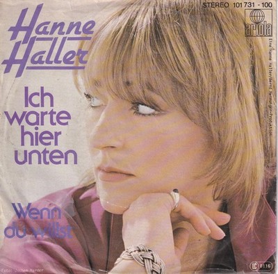-0530- Hanne Haller - Ich warte hier unten - 7''-Single-vg+