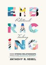 Embracing Relational Teaching - VERY GOOD