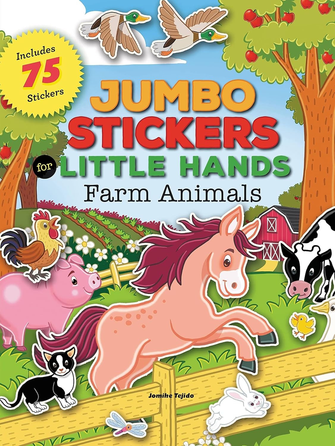 Jumbo Stickers For Little Hands: Farm Animals : Includes 75 Stickers Jomike Tejido - Image 8