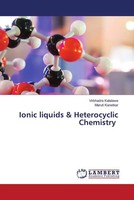 Ionic Liquids & Heterocyclic Chemistry Virbhadra Kalalawe (U. A.) Taschenbuch