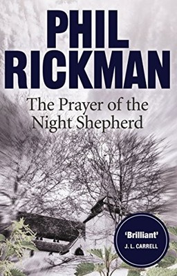 THE PRAYER OF THE NIGHT SHEPHERD (MERRILY WATKINS By Phil Rickman **Excellent**