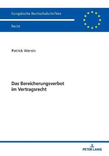 Thumbnail - Patrick Wersin Das Bereicherungsverbot Vertragsrecht (taschenbuch)
