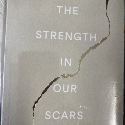 The Strength in Our Scars by Bianca Sparacino Paperback