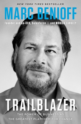 Trailblazer: The Power of Business as the Greatest Platform for Change by Benio