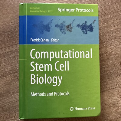 Computational Stem Cell Biology: Methods and Protocols by Patrick Cahan (English