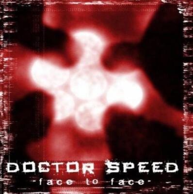  Doctor Speed - Face To Face CD #71369