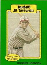 1987 Hygrade Baseball's All-Time Greats - Rogers Hornsby