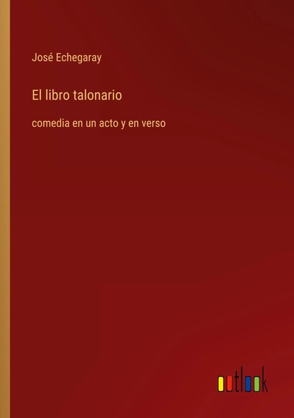 José Echegaray | El Libro Talonario | Taschenbuch | Spanisch (2024)-image