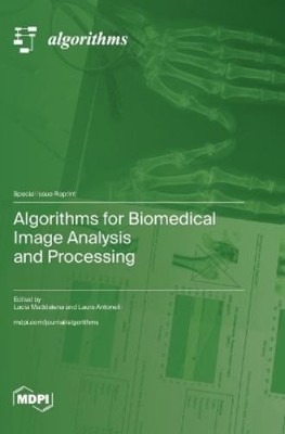 Laura Antonelli Lu Algorithms for Biomedical Image Analysis a