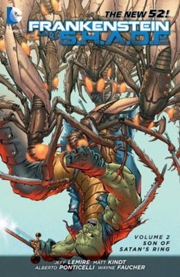 Frankenstein, Agent of S. H. A. D. E. Vol. 2: Son of Satan's Ring