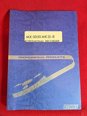 OTARI.MX-5050 MK III-8 INSTRUCCION AND MAINTENANCE MANUAL