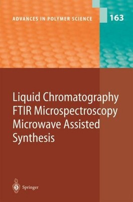 Liquid Chromatography / FTIR Microspectroscopy / Microwave Assisted Synthesis