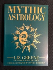 MYTHIC ASTROLOGY by Liz Greene Illustrated by Anthea Toorchen 1994 1st Ed PB New