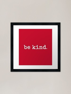 Be Kind UK #03 Gerahmter Kunstdruck Gerahmtes Wandbild Poster Leinwanddruck Bild