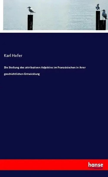 Karl Hofer | Die Stellung Des Attributiven Adjektivs Im FranzöSischen In...-image