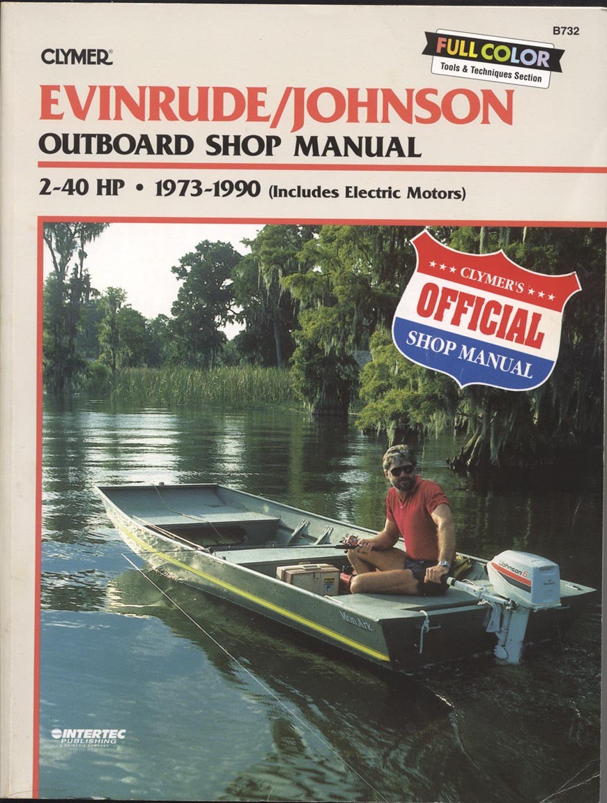 Buy Clymer Evinrude Johnson 2-40 HP OUTBOARD Shop Manual 1973-1990 B732  online | eBay