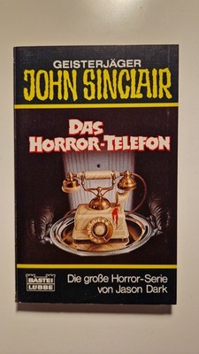 Taschenbuch Nr. 73139 ''Das Horror-Telefon'' Geisterjäger John Sinclair J. Dark