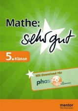 Mathe- sehr gut, 5. Klasse - Buch mit Download für phase-6 --- mentor