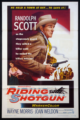 RIDING SHOTGUN RANDOLPH SCOTT SMOKING GUN WESTERN 1954 1-SHEET 
