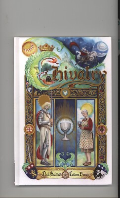 Chivalry by Neil Gaiman & Colleen Doran  Hardcover