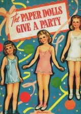 VINTAGE 1940s PAPER DOLLS Give Party  RARE  ORIG SIZE UNCUT REPOR READ ALL