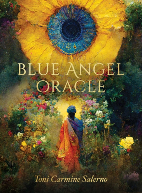 Blue Angel Oracle - New Earth Edition by Toni  Carmine Salerno