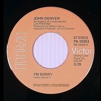 John Denver - I'm Sorry / Calypso [7'' 45 rpm Single] 1975 RCA Victor Folk