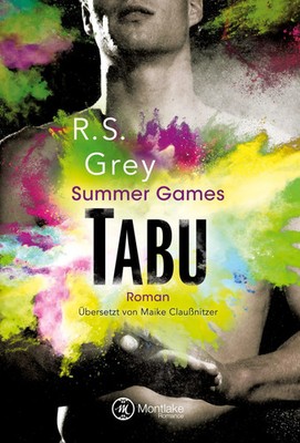 Tabu R. S. Grey Taschenbuch Summer Games 474 S. Deutsch 2018 Montlake Romance