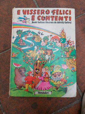 Adelchi Galloni E Vissero Felici E Contenti