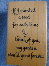 Planted seed, garden grow forever NEW rubber stamp Hampton