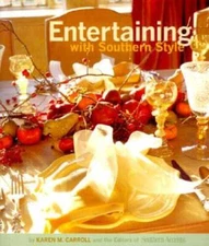 Entertaining with Southern Style - Hardcover By Southern Accents - VERY GOOD