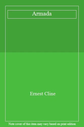 Armada By Cline Ernest