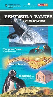 Peninsula Valdes y Litoral Patagonico (Spanish Edition)