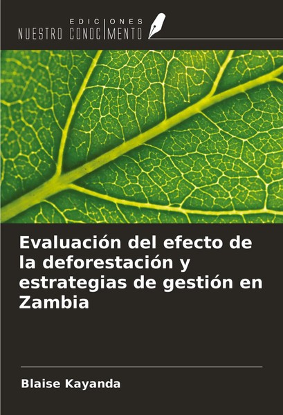 EvaluacióN Del Efecto De La DeforestacióN Y Estrategias De GestióN En Zambia-image