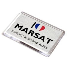 FRIDGE MAGNET - I Love Marsat, Auvergne-Rhone-Alpes - France