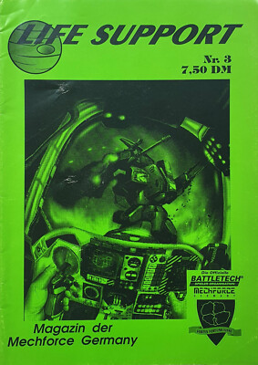 LIFE SUPPORT Nr. 3, Battletech Magazin der Mechforce Germany 1994, vergriffen!