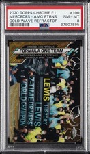2020 TOPPS CHROME FORMULA 1 #100 MERCEDES-AMG PETRONAS F1 TEAM 15/50 PSA 8