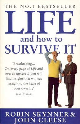 Life And How To Survive It | Robin Skynner (u. a.) | Taschenbuch | Englisch