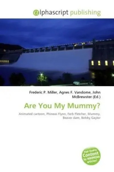 Frederic P. Miller (U. A.) | Are You My Mummy? | Taschenbuch | Englisch (2026)-image